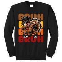 Bruh Turkey Dabbing Thanksgiving For Funny Tall Sweatshirt