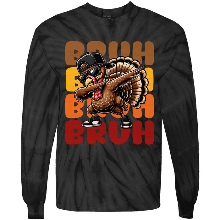 Bruh Turkey Dabbing Thanksgiving For Funny Tie-Dye Long Sleeve Shirt