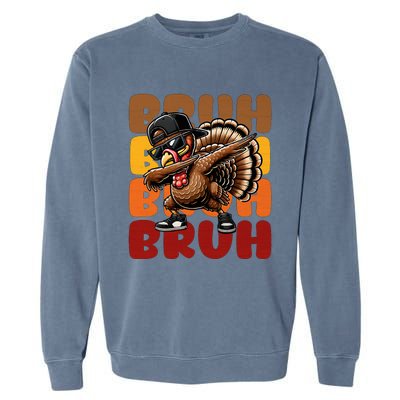 Bruh Turkey Dabbing Thanksgiving For Funny Garment-Dyed Sweatshirt