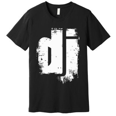 Be The Disc Jockey Stylish Dj Premium T-Shirt