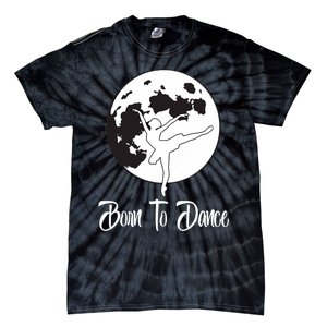 Born To Dance Silhouette Dancing Moon Dancer Xmas Gift Tie-Dye T-Shirt