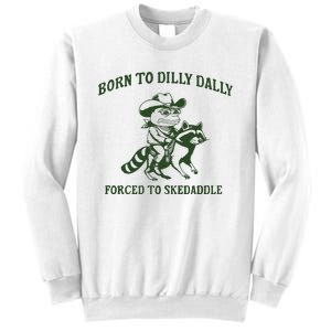 Born To Dilly Dally Funny Frog Meme Silly Frog Mental Health Sweatshirt