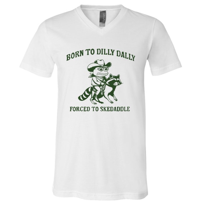 Born To Dilly Dally Funny Frog Meme Silly Frog Mental Health V-Neck T-Shirt