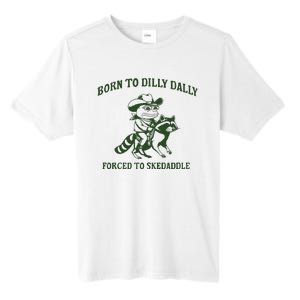 Born To Dilly Dally Funny Frog Meme Silly Frog Mental Health Tall Fusion ChromaSoft Performance T-Shirt