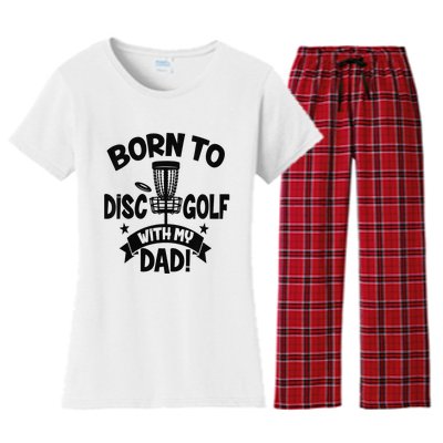  Born To Disc Golf With My Dad Disc Golf Lover Baby Toddler Women's Flannel Pajama Set