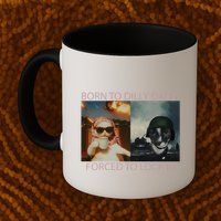 Born To Dilly Dally Forced To Lock In Cat Meme Mug
