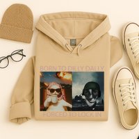 Born To Dilly Dally Forced To Lock In Cat Meme Hoodie