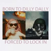 Born To Dilly Dally Forced To Lock In Cat Meme Garment-Dyed Sweatshirt