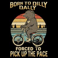 Born To Dilly Dally Forced To Pick Up The Pace Funny Wool Snapback Cap