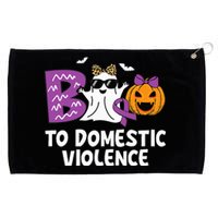 Boo To Domestic Violence Domestic Violence Awareness Grommeted Golf Towel