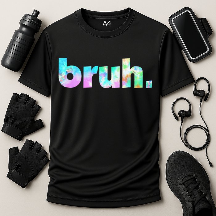 Bruh Tie Dye Brah Bro Dude Greeting Slang Funny Meme Saying  Cooling Performance Crew T-Shirt