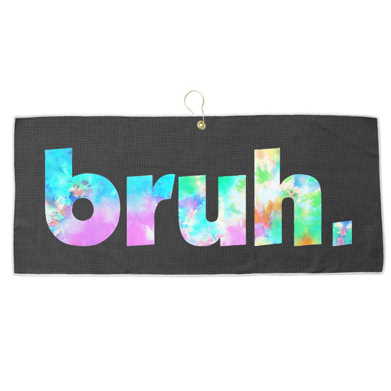 Bruh Tie Dye Brah Bro Dude Greeting Slang Funny Meme Saying  Large Microfiber Waffle Golf Towel