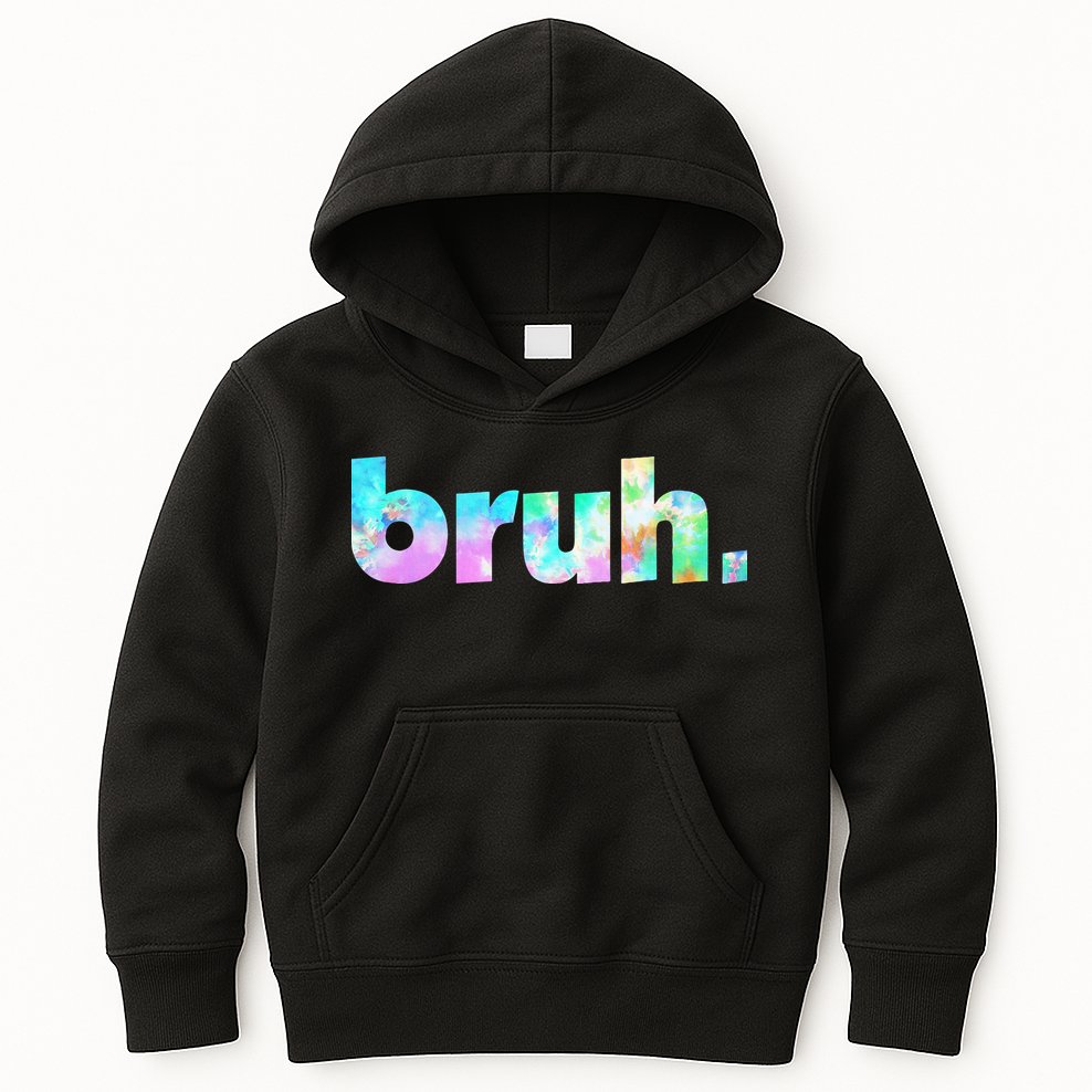 Bruh Tie Dye Brah Bro Dude Greeting Slang Funny Meme Saying  Kids Hoodie