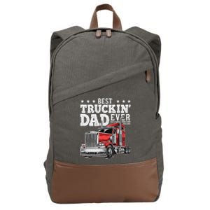 Best Truckin Dad Ever Big Rig Trucker Funny Father's Day Cotton Canvas Backpack