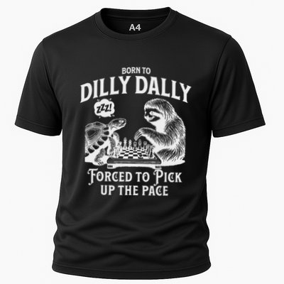 Born To Dilly Dally Forced To Pick Up The Pace Sloth Snail Cooling Performance Crew T-Shirt