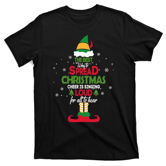 Buddy The Elf The Best Way To Spread Christmas Cheer T-Shirt