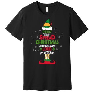 Buddy The Elf The Best Way To Spread Christmas Cheer Premium T-Shirt