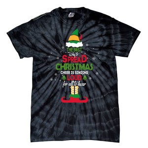 Buddy The Elf The Best Way To Spread Christmas Cheer Tie-Dye T-Shirt