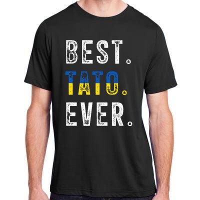 Best Tato Ever Ukrainian Father Dad Adult ChromaSoft Performance T-Shirt