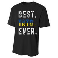 Best Tato Ever Ukrainian Father Dad Performance Sprint T-Shirt