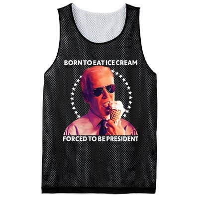 Born To Eat Ice Cream Forced To Be President Mesh Reversible Basketball Jersey Tank