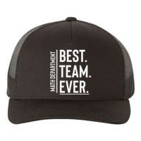 Best Team Ever Math Department Yupoong Adult 5-Panel Trucker Hat