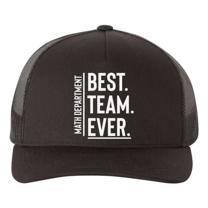 Best Team Ever Math Department Yupoong Adult 5-Panel Trucker Hat