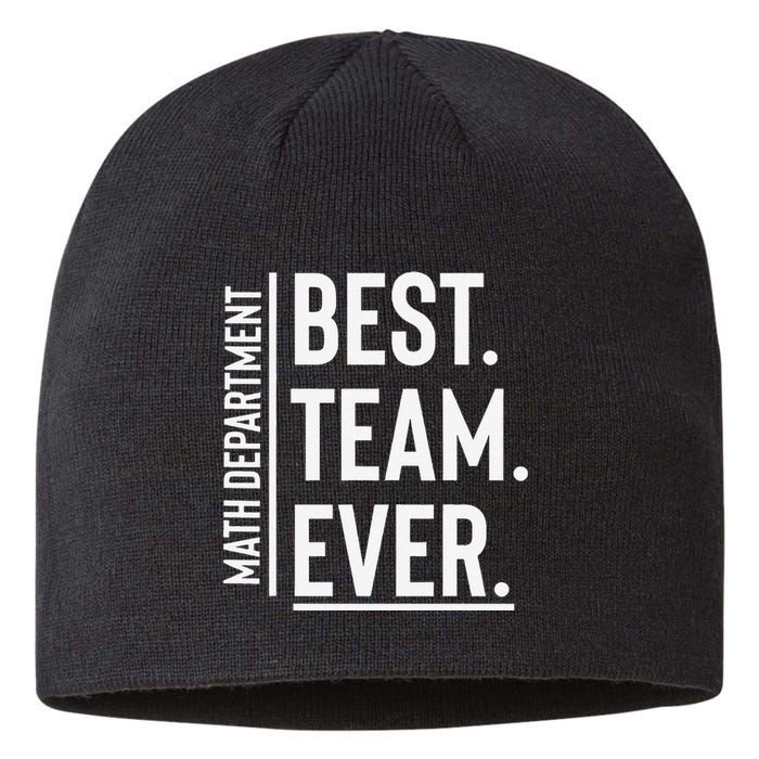 Best Team Ever Math Department Sustainable Beanie