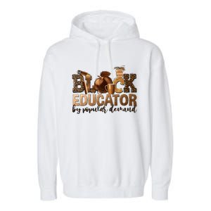 Black Teacher Educator African American Professor Ta School Garment-Dyed Fleece Hoodie