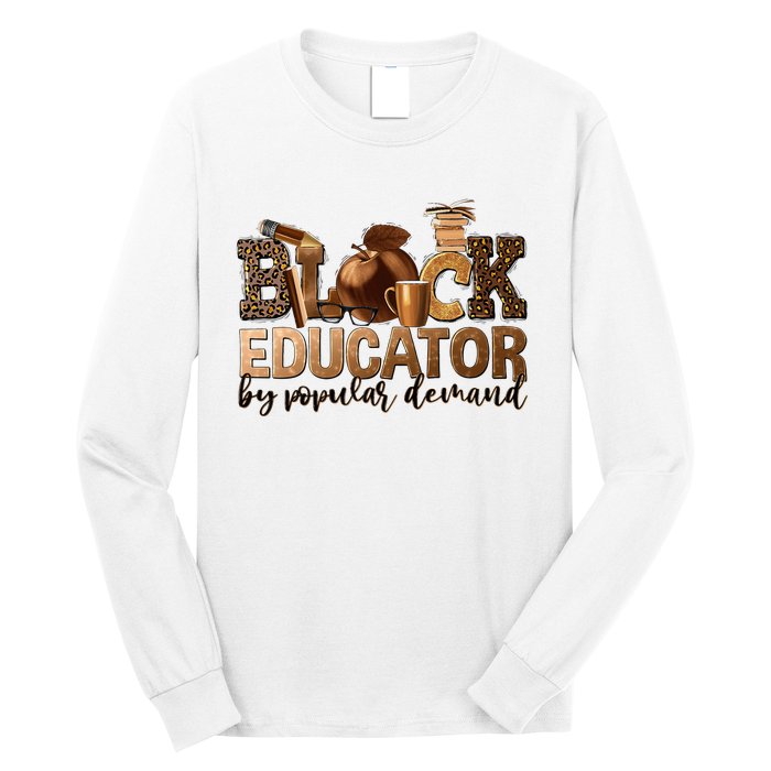 Black Teacher Educator African American Professor Ta School Long Sleeve Shirt