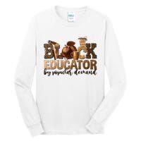 Black Teacher Educator African American Professor Ta School Tall Long Sleeve T-Shirt