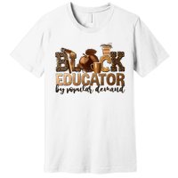 Black Teacher Educator African American Professor Ta School Premium T-Shirt