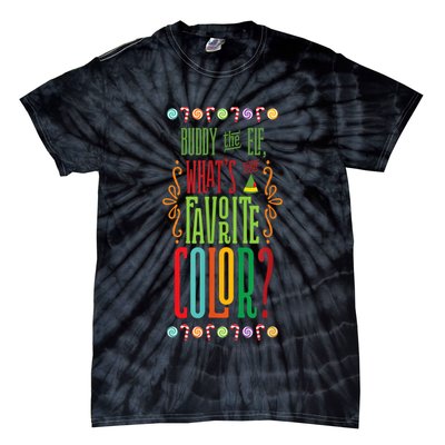 Buddy The Elf, What's Your Favorite Color? Tie-Dye T-Shirt