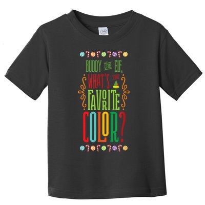 Buddy The Elf, What's Your Favorite Color? Toddler T-Shirt
