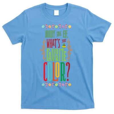 Buddy The Elf, What's Your Favorite Color? T-Shirt