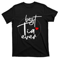 Best Tia Ever Designs Tia T-Shirt