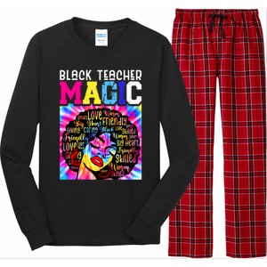 Black Teacher Educator Magic Africa Black History Juneteenth Funny Gift Long Sleeve Pajama Set