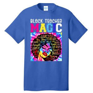 Black Teacher Educator Magic Africa Black History Juneteenth Funny Gift Tall T-Shirt