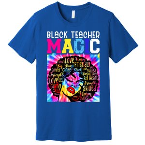 Black Teacher Educator Magic Africa Black History Juneteenth Funny Gift Premium T-Shirt