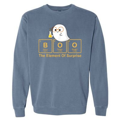 Boo The Element Of Surprise Ghost Chemist Halloween Garment-Dyed Sweatshirt