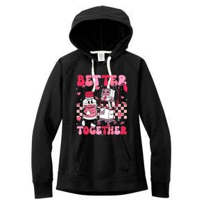 Better Together Er Ed Icu Nurse Happy ValentineS Day Gift Women's Fleece Hoodie