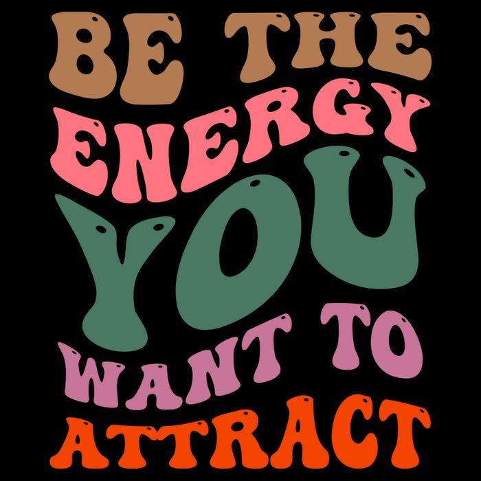 Be The Energy You Want To Attract 16oz Travel Tumbler