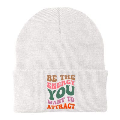 Be The Energy You Want To Attract Knit Cap Winter Beanie