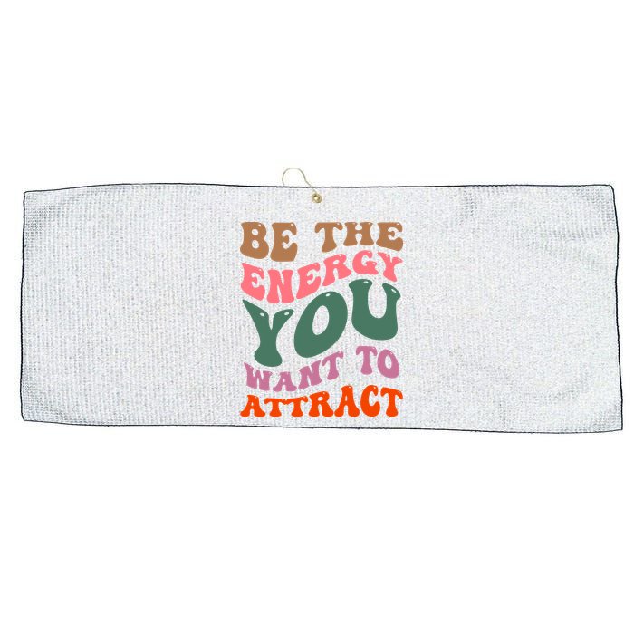 Be The Energy You Want To Attract Large Microfiber Waffle Golf Towel