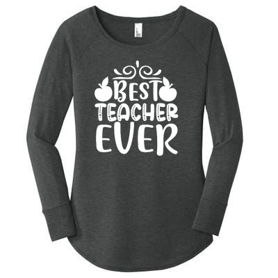 Best Teacher Ever Women's Perfect Tri Tunic Long Sleeve Shirt