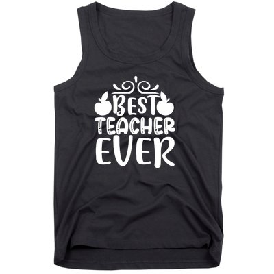 Best Teacher Ever Tank Top