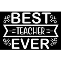 Best Teacher Ever Bumper Sticker