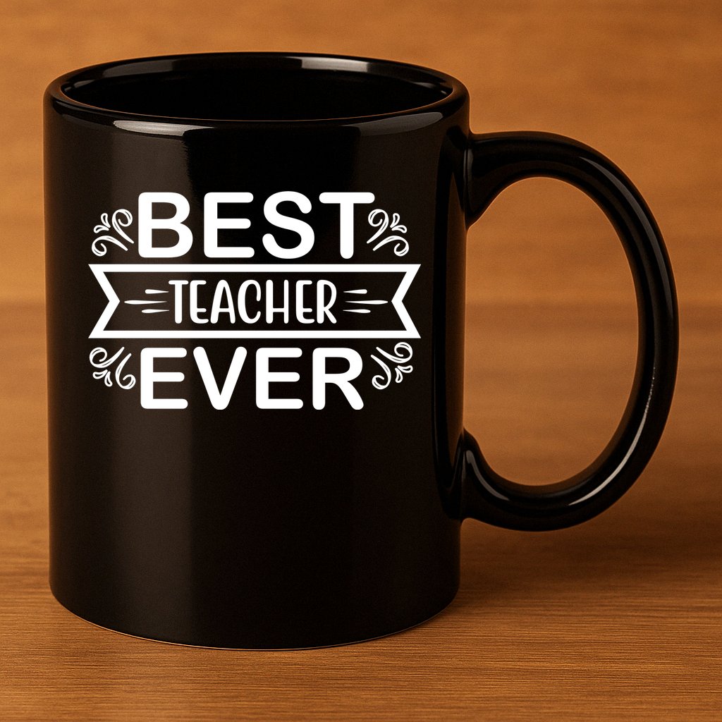 Best Teacher Ever 11oz C Handle Ceramic Mug