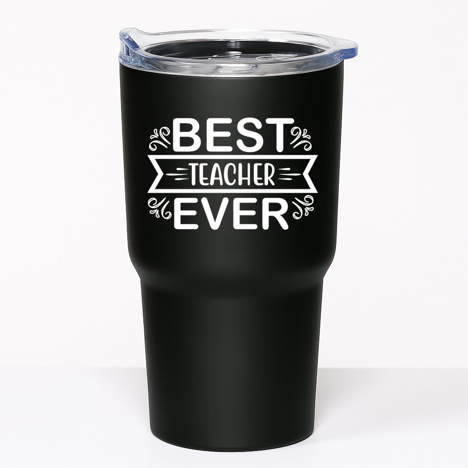 Best Teacher Ever Tumbler