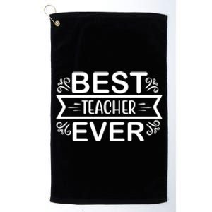 Best Teacher Ever Platinum Collection Golf Towel